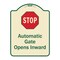 Signmission Designer Series-Stop Automatic Gate Opens Inward With Symbol, 24" x 18", TG-1824-9885 A-DES-TG-1824-9885 - alternate 1